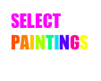 SELECT
PAINTINGS